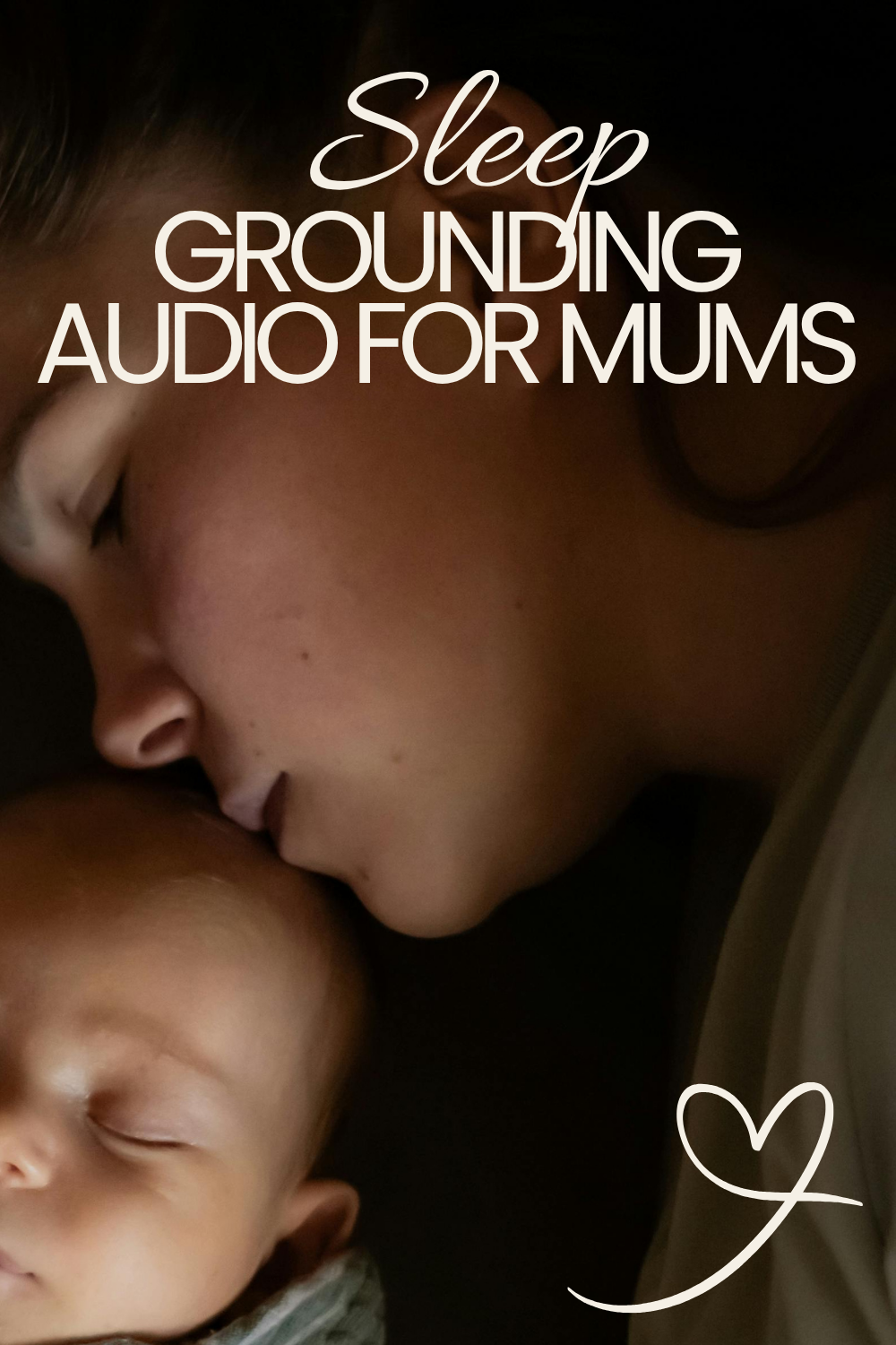 Sleep Grounding Audio for New Mothers to unwind and relax