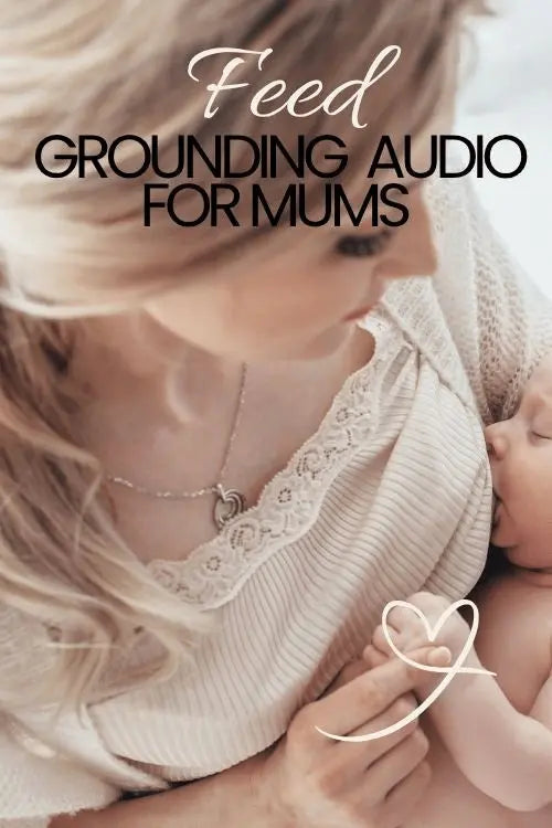 Feed time grounding audio for mums by Noura Care